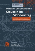 Cover: Wirksame und unwirksame Klauseln im VOB-Vertrag - Vieweg+Teubner Verlag