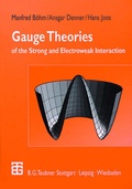 Cover: Gauge Theories of the Strong and Electroweak Interaction - Vieweg+Teubner Verlag