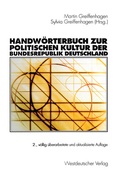 Cover: Handw&ouml;rterbuch zur politischen Kultur der Bundesrepublik Deutschland - VS Verlag f&uuml;r Sozialwissenschaften