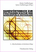 Cover: Handw&ouml;rterbuch zur politischen Kultur der Bundesrepublik Deutschland - VS Verlag f&uuml;r Sozialwissenschaften