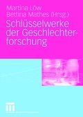 Cover: Schl&uuml;sselwerke der Geschlechterforschung - VS Verlag f&uuml;r Sozialwissenschaften