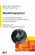 Cover: Wendebiographien - Deutsches Jugendinstitut