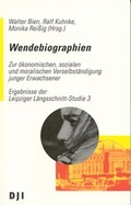 Cover: Wendebiographien - DJI Verlag Deutsches Jugendinstitut