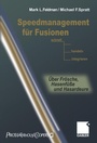 Cover: Speedmanagement für Fusionen - Springer Gabler