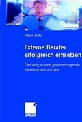 Cover: Externe Berater erfolgreich einsetzen - Springer Gabler