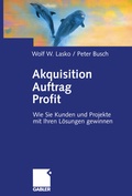 Cover: Akquisition Auftrag Profit - Springer Gabler