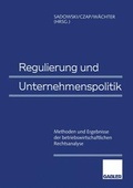 Cover: Regulierung und Unternehmenspolitik - Springer Gabler