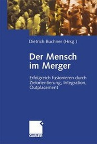 Enlarge image Cover: Der Mensch im Merger - Springer Gabler
