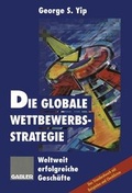 Cover: Die globale Wettbewerbsstrategie - Springer Gabler