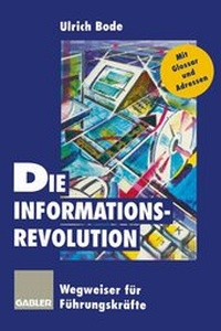 Enlarge image Cover: Die Informationsrevolution - Springer Gabler