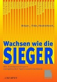 Enlarge image Cover: Wachsen wie die Sieger - Springer Gabler