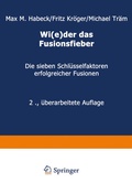 Cover: Wi(e)der das Fusionsfieber - Springer Gabler
