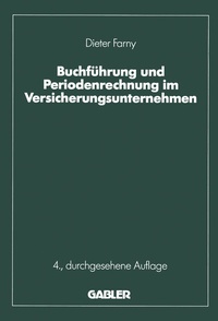 Abbildung von: Buchführung und Periodenrechnung im Versicherungsunternehmen - Springer Gabler