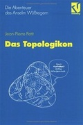 Cover: Die Abenteuer des Anselm W&uuml;sstegern / Das Topologikon - Vieweg & Teubner