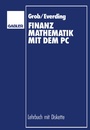 Cover: Finanzmathematik mit dem PC - Springer Gabler
