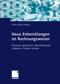 Abbildung von: Neue Entwicklungen im Rechnungswesen - Springer Gabler