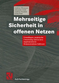 Abbildung von: Mehrseitige Sicherheit in offenen Netzen - Vieweg+Teubner Verlag