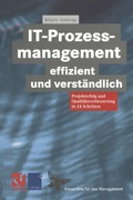 Cover: IT-Prozessmanagement effizient und verst&auml;ndlich - Vieweg+Teubner Verlag