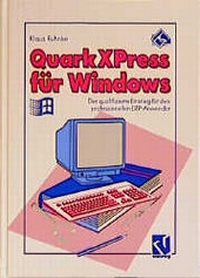 Enlarge image Cover: QuarkXPress für Windows - Vieweg+Teubner Verlag