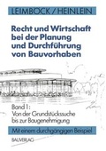 Cover: Recht und Wirtschaft bei der Planung und Durchf&uuml;hrung von Bauvorhaben - Vieweg+Teubner Verlag