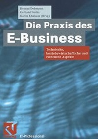 Enlarge image Cover: Die Praxis des E-Business - Vieweg+Teubner Verlag