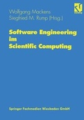 Cover: Software Engineering im Scientific Computing - Vieweg+Teubner Verlag