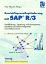 Cover: Geschäftsprozeßoptimierung mit SAP® R/3 - Vieweg+Teubner Verlag