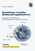 Cover: Entwicklung verteilter Multimedia-Applikationen - Vieweg+Teubner Verlag