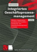 Cover: Integriertes Gesch&auml;ftsprozessmanagement - Vieweg+Teubner Verlag