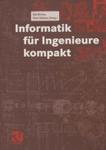 Cover: Informatik f&uuml;r Ingenieure kompakt - Vieweg+Teubner Verlag