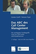 Cover: Das ABC des Call Center Management - Betriebswirtschaftlicher Verlag Gabler