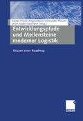 Cover: Entwicklungspfade und Meilensteine moderner Logistik - Springer Gabler