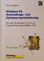 Cover: Windows 95 Anwendungs- und Systemprogrammierung - Vieweg+Teubner Verlag