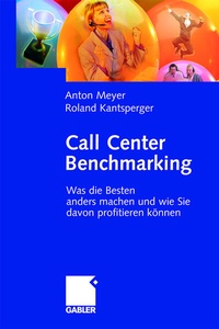 Enlarge image Cover: Call Center Benchmarking - Springer Gabler