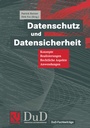 Cover: Datenschutz und Datensicherheit - Vieweg+Teubner Verlag