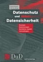 Cover: Datenschutz und Datensicherheit - Vieweg+Teubner Verlag