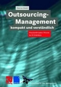 Cover: Outsourcing-Management kompakt und verst&auml;ndlich - Vieweg+Teubner Verlag