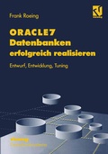 Cover: ORACLE7 Datenbanken erfolgreich realisieren - Vieweg+Teubner Verlag
