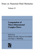 Cover: Computation of Three-Dimensional Complex Flows - Vieweg+Teubner Verlag