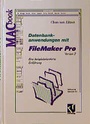 Cover: Datenbankanwendungen mit FileMaker Pro Version 2 - Vieweg+Teubner Verlag