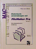 Cover: Datenbankanwendungen mit FileMaker Pro Version 2 - Vieweg+Teubner Verlag