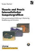 Cover: Theorie und Praxis fotorealistischer Computergrafiken - Vieweg+Teubner Verlag