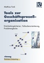 Cover: Tools zur Geschäftsprozeßorganisation - Vieweg+Teubner Verlag