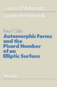 Abbildung von: Automorphic Forms and the Picard Number of an Elliptic Surface - Vieweg+Teubner Verlag