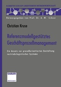 Cover: Referenzmodellgest&uuml;tztes Gesch&auml;ftsproze&szlig;management - Springer Gabler