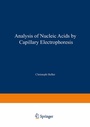 Bild: Analysis of Nucleic Acids by Capillary Electrophoresis - Vieweg+Teubner Verlag