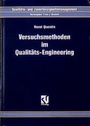 Cover: Versuchsmethoden im Qualitäts-Engineering - Vieweg+Teubner Verlag