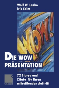Enlarge image Cover: Die Wow-Präsentation - Springer Gabler