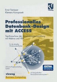 Abbildung von: Professionelles Datenbank-Design mit ACCESS - Vieweg+Teubner Verlag