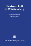 Cover: Elektrotechnik in W&uuml;rttemberg - Vieweg+Teubner Verlag